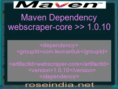 Maven dependency of webscraper-core version 1.0.10