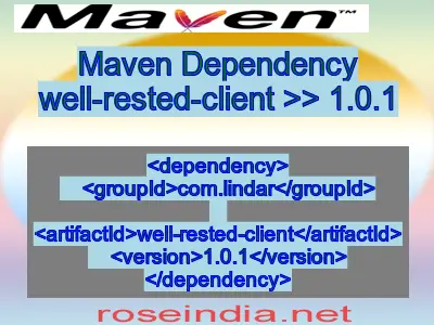 Maven dependency of well-rested-client version 1.0.1