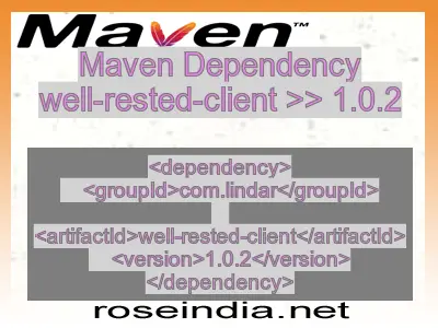 Maven dependency of well-rested-client version 1.0.2