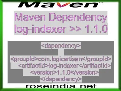 Maven dependency of log-indexer version 1.1.0