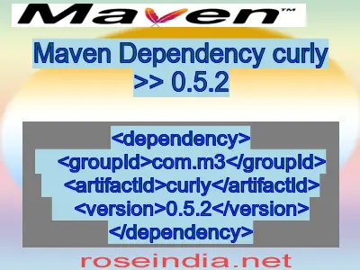 Maven dependency of curly version 0.5.2