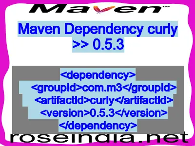 Maven dependency of curly version 0.5.3