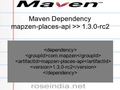 Maven dependency of mapzen-places-api version 1.3.0-rc2