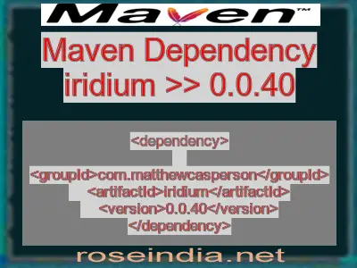 Maven dependency of iridium version 0.0.40