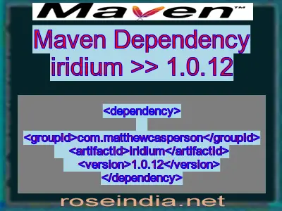 Maven dependency of iridium version 1.0.12