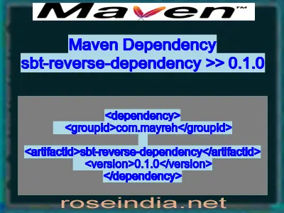 Maven dependency of sbt-reverse-dependency version 0.1.0