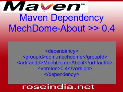 Maven dependency of MechDome-About version 0.4