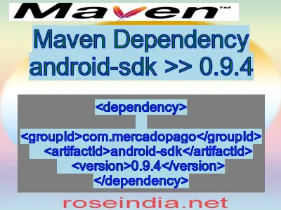 Maven dependency of android-sdk version 0.9.4