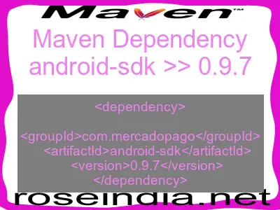 Maven dependency of android-sdk version 0.9.7