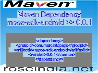 Maven dependency of mpos-sdk-android version 0.0.1