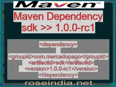 Maven dependency of sdk version 1.0.0-rc1