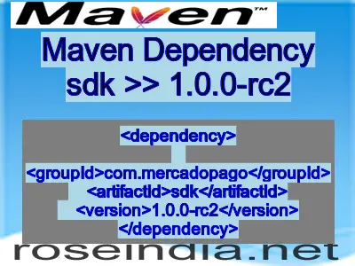 Maven dependency of sdk version 1.0.0-rc2