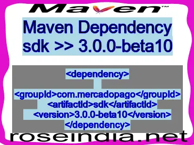 Maven dependency of sdk version 3.0.0-beta10