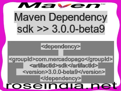 Maven dependency of sdk version 3.0.0-beta9