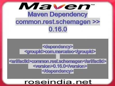 Maven dependency of common.rest.schemagen version 0.16.0