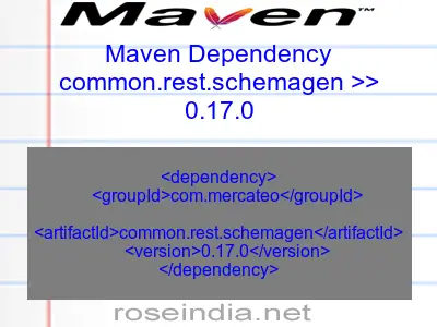 Maven dependency of common.rest.schemagen version 0.17.0