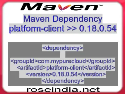 Maven dependency of platform-client version 0.18.0.54