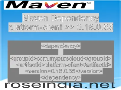 Maven dependency of platform-client version 0.18.0.55