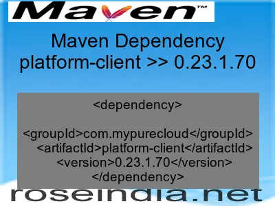 Maven dependency of platform-client version 0.23.1.70