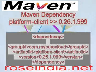 Maven dependency of platform-client version 0.26.1.999