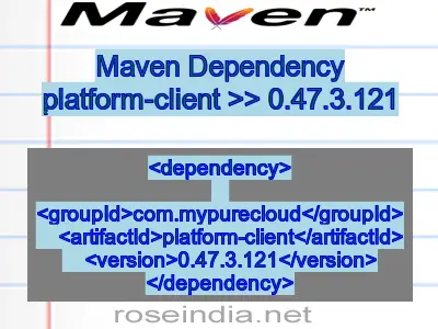 Maven dependency of platform-client version 0.47.3.121