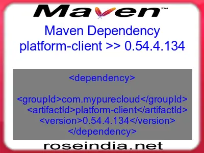 Maven dependency of platform-client version 0.54.4.134