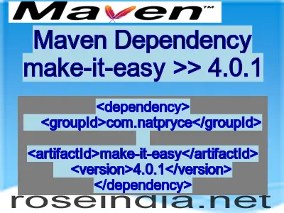 Maven dependency of make-it-easy version 4.0.1