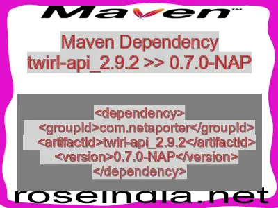 Maven dependency of twirl-api_2.9.2 version 0.7.0-NAP