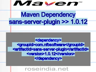 Maven dependency of sans-server-plugin version 1.0.12