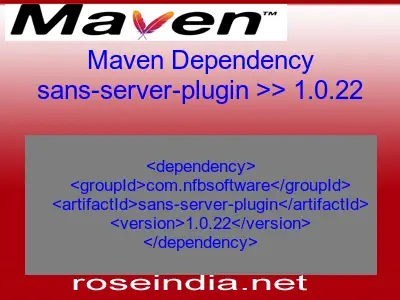 Maven dependency of sans-server-plugin version 1.0.22