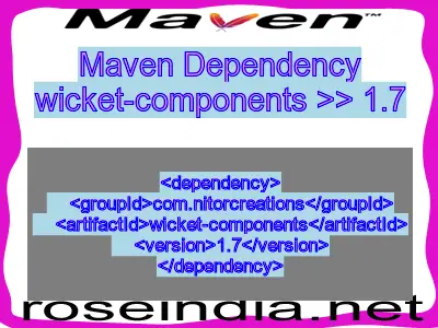 Maven dependency of wicket-components version 1.7