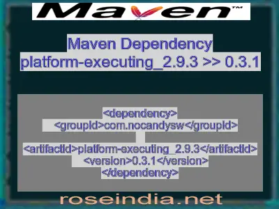 Maven dependency of platform-executing_2.9.3 version 0.3.1