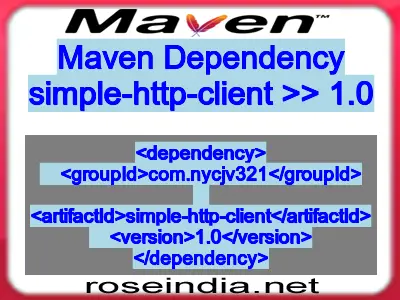 Maven dependency of simple-http-client version 1.0