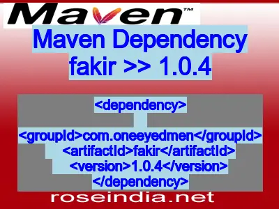 Maven dependency of fakir version 1.0.4