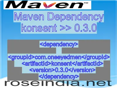 Maven dependency of konsent version 0.3.0