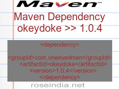 Maven dependency of okeydoke version 1.0.4