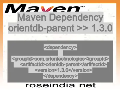 Maven dependency of orientdb-parent version 1.3.0