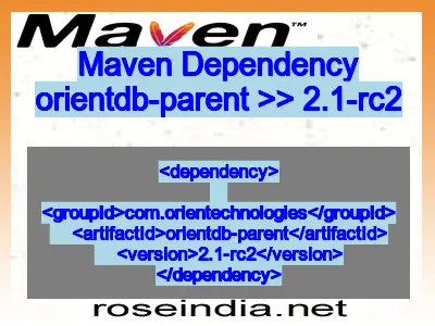 Maven dependency of orientdb-parent version 2.1-rc2