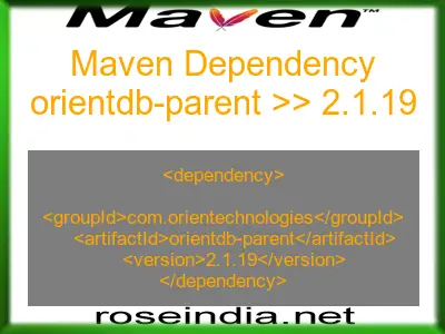 Maven dependency of orientdb-parent version 2.1.19