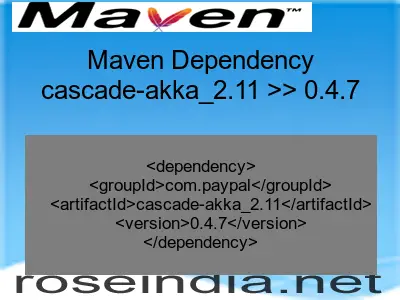 Maven dependency of cascade-akka_2.11 version 0.4.7