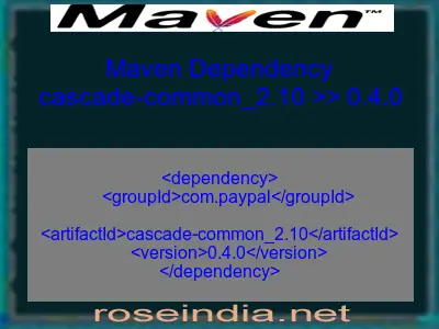 Maven dependency of cascade-common_2.10 version 0.4.0