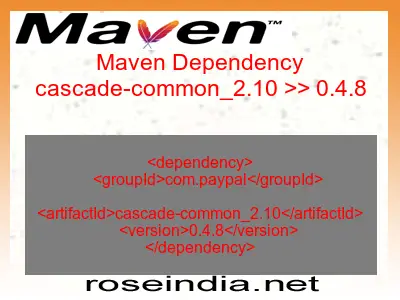 Maven dependency of cascade-common_2.10 version 0.4.8