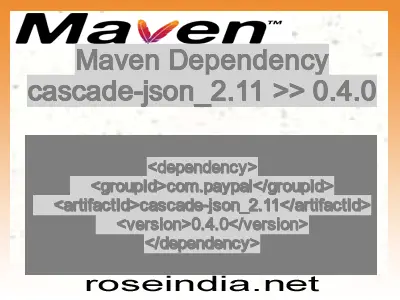 Maven dependency of cascade-json_2.11 version 0.4.0