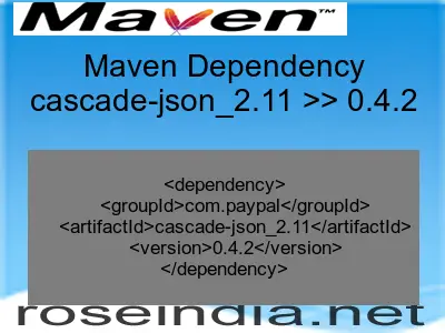 Maven dependency of cascade-json_2.11 version 0.4.2