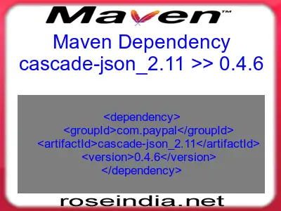 Maven dependency of cascade-json_2.11 version 0.4.6