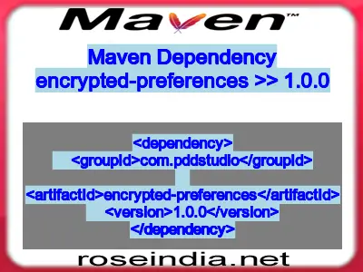 Maven dependency of encrypted-preferences version 1.0.0