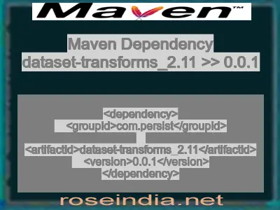 Maven dependency of dataset-transforms_2.11 version 0.0.1