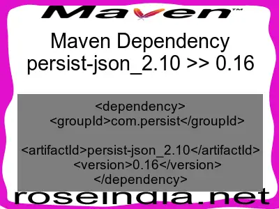 Maven dependency of persist-json_2.10 version 0.16