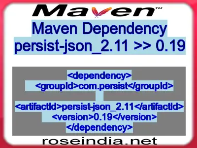 Maven dependency of persist-json_2.11 version 0.19