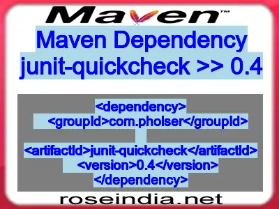 Maven dependency of junit-quickcheck version 0.4